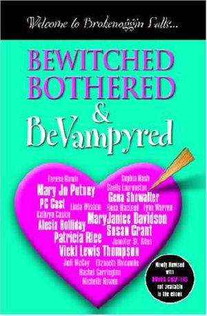 [Bewitched, Bothered & BeVampyred 01] • The Witches of Brokenoggin